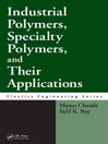 Industrial Polymers, Specialty Polymers, and Their Applications@